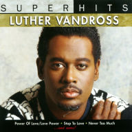 Title: Super Hits, Artist: Luther Vandross