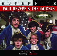 Title: Super Hits, Artist: Paul Revere & The Raiders