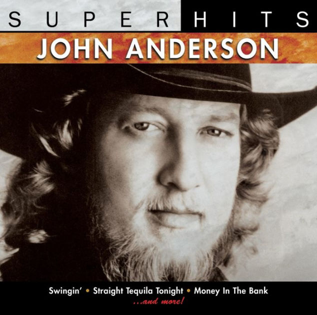 Super Hits by John Anderson | CD | Barnes & Noble®