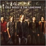 Cole Deggs & the Lonesome