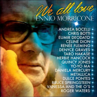 Title: We All Love Ennio Morricone, Artist: Morricone,Ennio