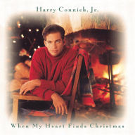 Title: When My Heart Finds Christmas, Artist: Harry Connick