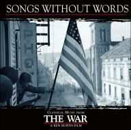 Songs Without Words: Classical Music from Ken Burns' 