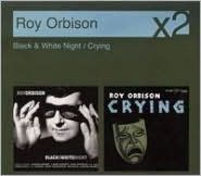 Title: Black & White Night/crying, Artist: Roy Orbison