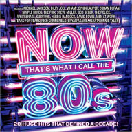 Title: Now That's What I Call the 80s, Artist: Now 80S / Various