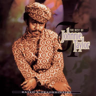 Title: Rated X-Traordinaire: The Best of Johnnie Taylor, Artist: Johnnie Taylor