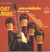 Title: Chet Atkins Picks on the Beatles, Artist: Chet Atkins