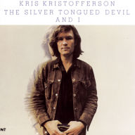 Title: The Silver Tongued Devil And I, Artist: Kris Kristofferson