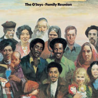 Title: Family Reunion, Artist: The O'Jays