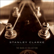 Title: The Bass-ic Collection, Artist: Stanley Clarke