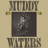 Title: King Bee, Artist: Muddy Waters