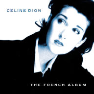 Title: The French Album, Artist: Celine Dion