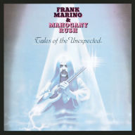 Title: Tales of the Unexpected, Artist: Frank Marino & Mahogany Rush