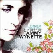 Title: Stand by Your Man: The Best of Tammy Wynette, Artist: Tammy Wynette