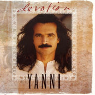 Title: Devotion: The Best of Yanni, Artist: Yanni
