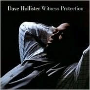 Title: Witness Protection, Artist: Dave Hollister