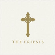 Title: The Priests, Artist: The Priests