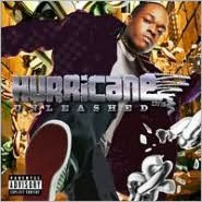 Title: Unleashed, Artist: Hurricane Chris