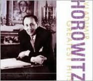 Title: Vladimir Horowitz: Greatest Hits, Artist: Horowitz,Vladimir