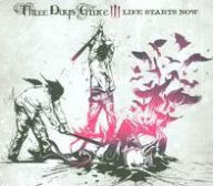 Title: Life Starts Now, Artist: Three Days Grace