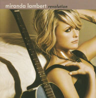 Title: Revolution, Artist: Miranda Lambert