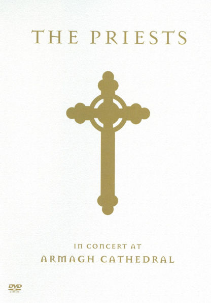 The Priests: In Concert at Armagh Cathedral