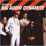 The Best of Big Audio Dynamite