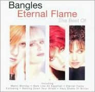 Title: Eternal Flame: The Best of the Bangles [Camden], Artist: Bangles