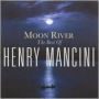 Moon River: The Best of Henry Mancini