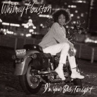 Title: I'm Your Baby Tonight, Artist: Whitney Houston