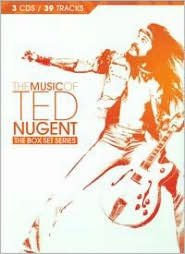 Title: The Music of Ted Nugent, Artist: Ted Nugent