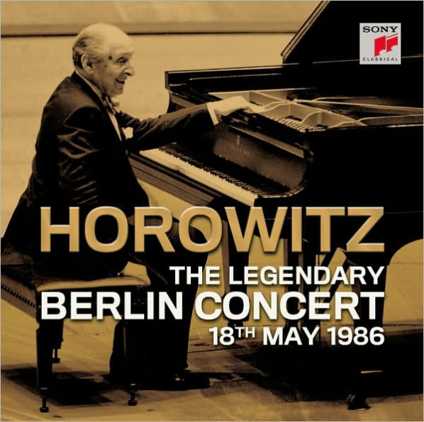 Horowitz: The Legendary Berlin Concert