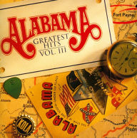 Title: Greatest Hits, Vol. 3, Artist: Alabama