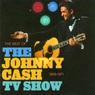 Title: The The Best of the Johnny Cash TV Show: 1969-1971 [Bonus Track], Artist: Johnny Cash