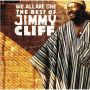 We All Are One: The Best of Jimmy Cliff