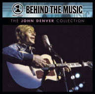 Title: VH1 Behind the Music: The John Denver Collection, Artist: John Denver