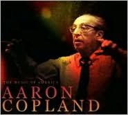 The Music of America: Aaron Copland