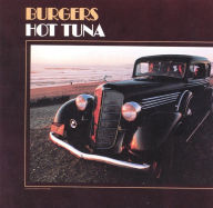 Title: Burgers, Artist: Hot Tuna