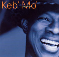 Title: Slow Down, Artist: Keb' Mo