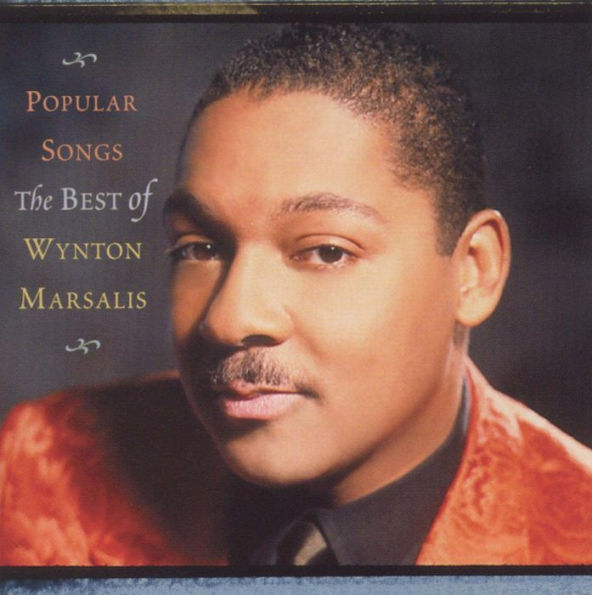 Popular Songs: The Best of Wynton Marsalis [Bonus Track]