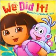 Title: We Did It!: Dora's Greatest Hits, Artist: Dora The Explorer