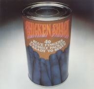 Title: 40 Blue Fingers, Freshly Packed and Ready to Serve, Artist: Chicken Shack