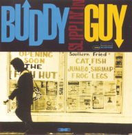 Title: Slippin' In, Artist: Buddy Guy