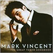 Title: The Great Tenor Songbook, Artist: Mark Vincent