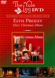 Title: Elvis Presley: Elvis' Christmas Album - The Yule Log Album