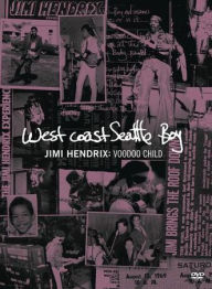 Title: West Coast Seattle Boy: Jimi Hendrix - Voodoo Child