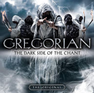 Title: The Dark Side of the Chant [B&N Exclusive], Artist: Gregorian