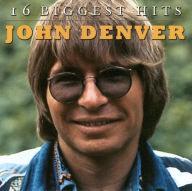 Title: 16 Biggest Hits, Artist: John Denver