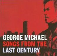 Title: Songs from the Last Century, Artist: George Michael