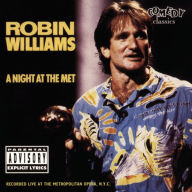 Title: A Night at the Met, Artist: Robin Williams
